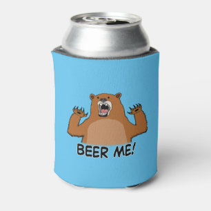 Funny Beer Me Bear Can Cooler