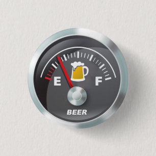 Funny - Beer Metre Fill'er Up Gauge 1 Inch Round Button
