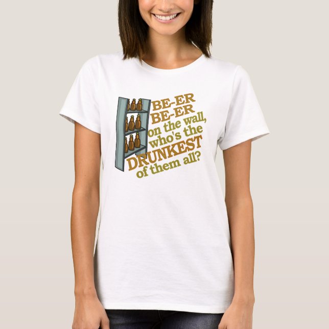 Funny Beer on the Wall T-Shirt (Front)