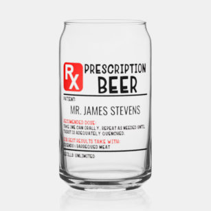 Funny Beer Prescription Personalized Name Beer Can Glass