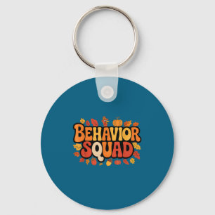 Funny Behavior Squad Thanksgiving Psychology Humor Keychain