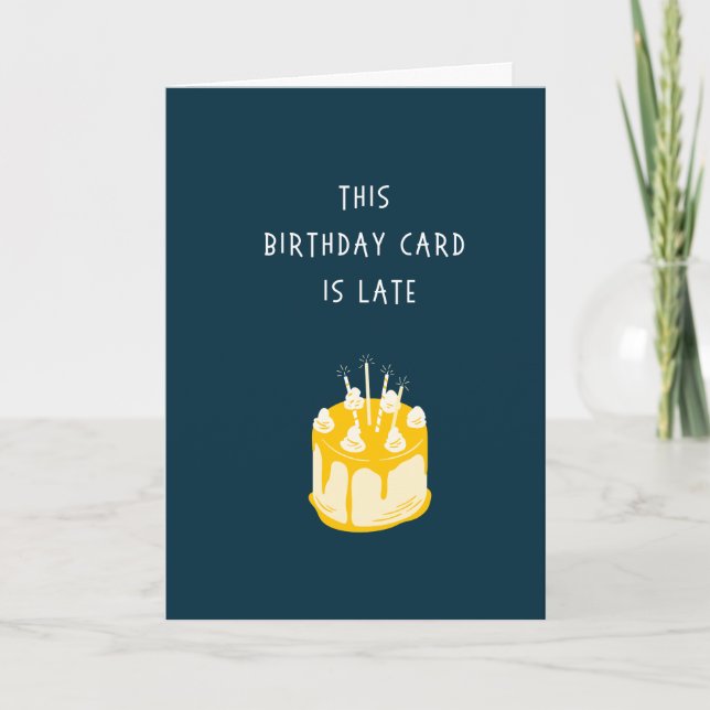 Funny Belated Birthday Card - No money (Front)