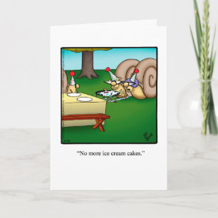 Funny Belated Birthday Greeting Card