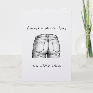 Funny Belated Birthday Pun Card Late Gift