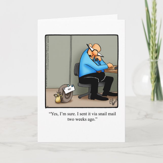 Funny Belated Birthday Wishes Greeting Card (Front)