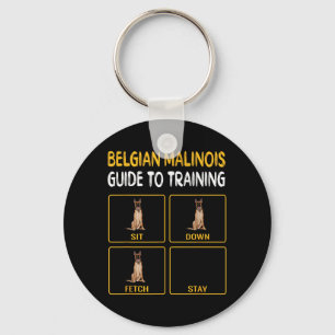 Funny Belgian Malinoi Guide To Training Dog Keychain
