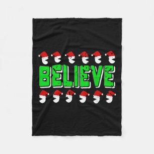 Funny Believe In Santa Christmas Srit Holiday Styl Fleece Blanket