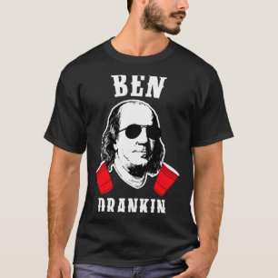 Funny ben drankin 4th of july aviator american T-Shirt