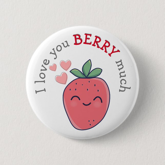 Funny Berry I Love You 2 Inch Round Button (Front)