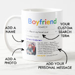 Funny Best Boyfriend Ever Search Result With Photo Coffee Mug<br><div class="desc">This fun and creative mug design is the perfect way to celebrate the best boyfriend ever. Styled like a search engine result, it humorously confirms your boyfriend as the world's best, complete with customizable text and a photo for a personal touch. The colorful, modern design adds a playful vibe, while...</div>