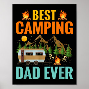 Funny Best Camping Dad Ever Fathers Day Adventure  Poster