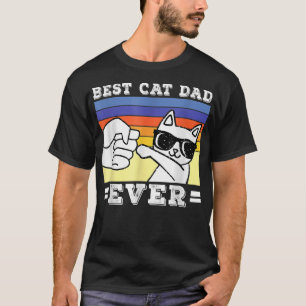 Funny Best Cat Dad Ever Cat Daddy Father's Day T-Shirt