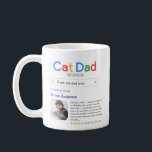 Funny Best Cat Dad Ever Search Result With Photo Coffee Mug<br><div class="desc">Funny mug for the awesome cat dad in your life with a 'Cat Dad search' logo and a single search result for "Best cat dad ever',  featuring the cat dad's name,  a photo,  a personal message and a 5-star rating.</div>