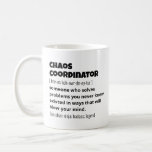 Funny Best Chaos Coordinator Definition Coffee Mug<br><div class="desc">Funny Best Chaos Coordinator Definition</div>