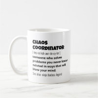 Funny Best Chaos Coordinator Definition