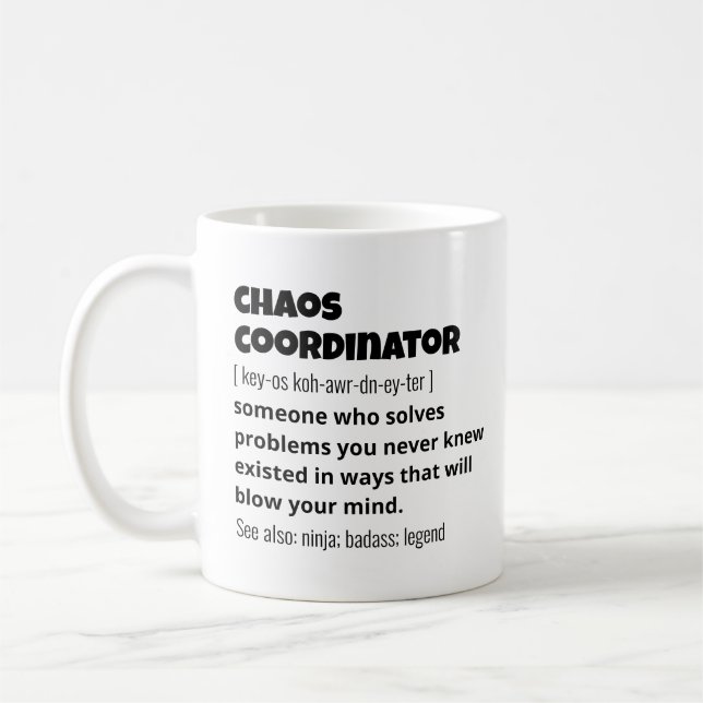 Funny Best Chaos Coordinator Definition Coffee Mug (Left)