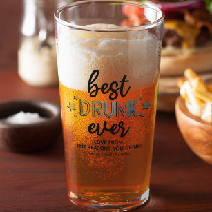 Funny Best Drunk Ever Father's Day Glass