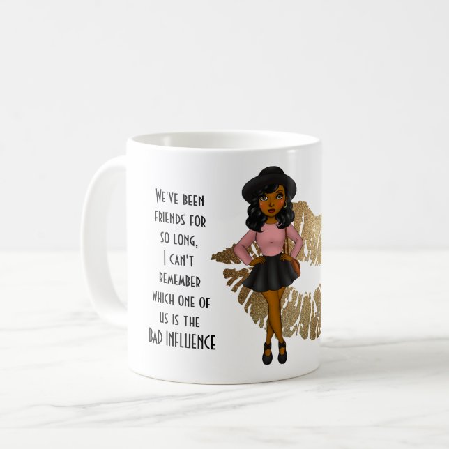 Funny Best Friend BAD INFLUENCE Caricature Black Coffee Mug (Front Left)