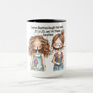 Funny Best Friend Quote Mug
