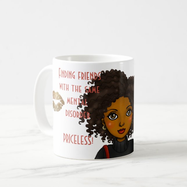 Funny Best Friends With Same Mental Disorder Gift Coffee Mug (Front Left)