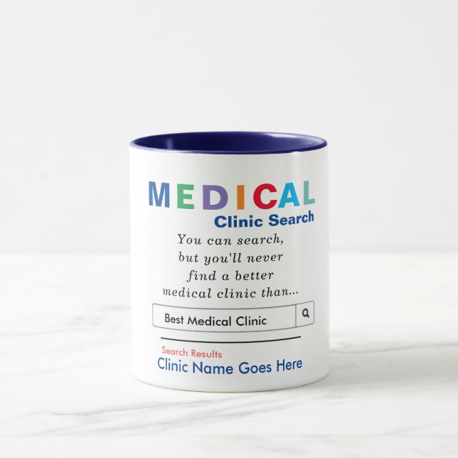 Funny Best Medical Clinic Mug (Center)
