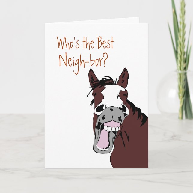 Funny Best Neigh-bor? Thank You Horse (Front)
