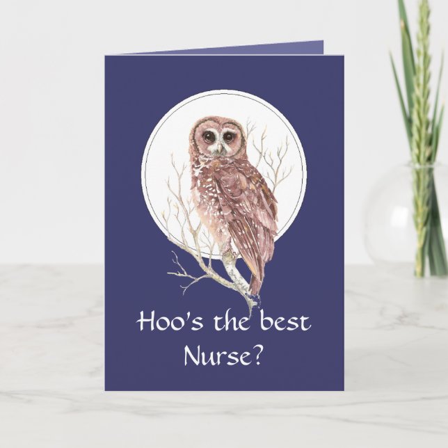 Funny Best Nurse? Thank You Wise Owl Humour art (Front)