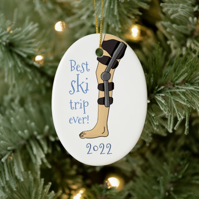 Funny Best ski trip ever! Knee Brace Ceramic Ornament (Tree)