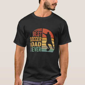 Funny Best Soccer Dad Ever Vintage Father's Day Ga T-Shirt