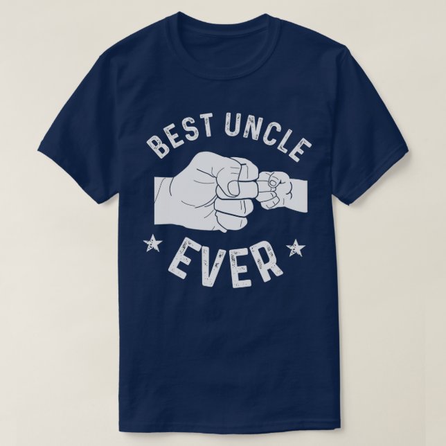 Funny Best Uncle Ever Fist-bump  T-Shirt (Design Front)