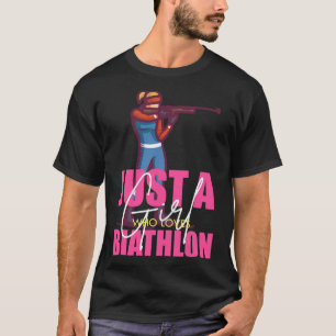 Funny Biathlon Winter Ski Skiing Fun Lovers 8 T-Shirt