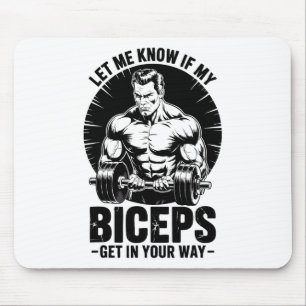 Funny Biceps Fitness Bodybuilding Weight Lifting Mouse Pad