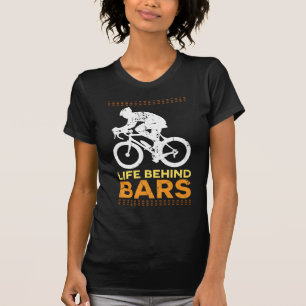 Funny Bicycle "Life Behind Bars" Cyclist Cycling T-Shirt