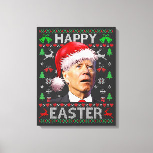 Funny Biden Confused Happy Easter Ugly Christmas Canvas Print