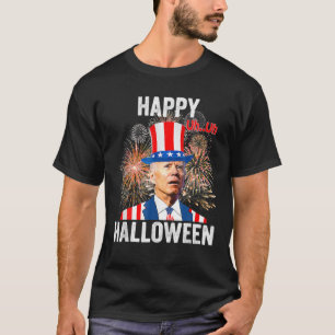 Funny Biden Happy Halloween 4Th Of July Anti Joe B T-Shirt