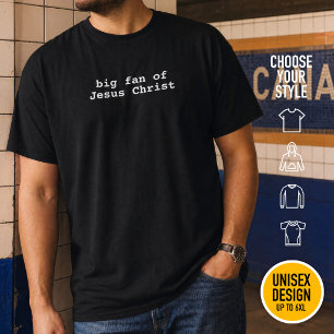 Funny Big Fan Of Jesus Christ Courier Typewriter T-Shirt