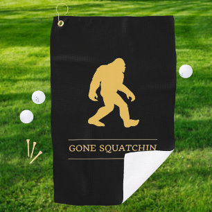 Funny Big Foot Gone Squatchin Sasquatch Golf Towel