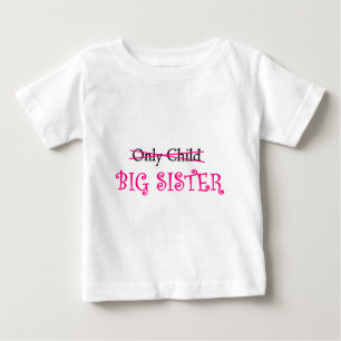 Funny Big Sister in Pink Baby T-Shirt