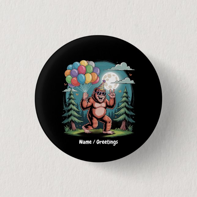Funny Bigfoot Birthday Party Bash Balloons 1 Inch Round Button (Front)