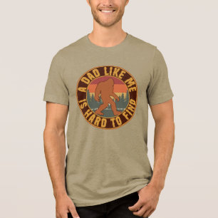 Funny Bigfoot Dad Is Hard To Find Retro Gift Tri-Blend Shirt