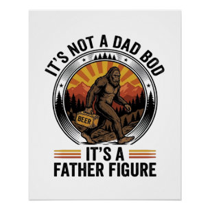 Funny Bigfoot Father Figure Beer Vintage T-Shirt D Poster