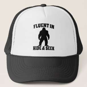 Funny Bigfoot - Fluent in Hide and Seek Trucker Hat