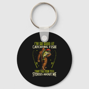 Funny bigfoot good at catching fish fishing men keychain