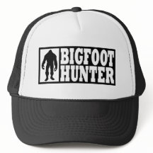 Funny BIGFOOT HUNTER Hat - Finding Bigfoot