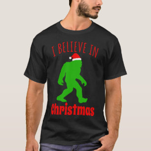Funny Bigfoot I Believe In Christmas T-Shirt
