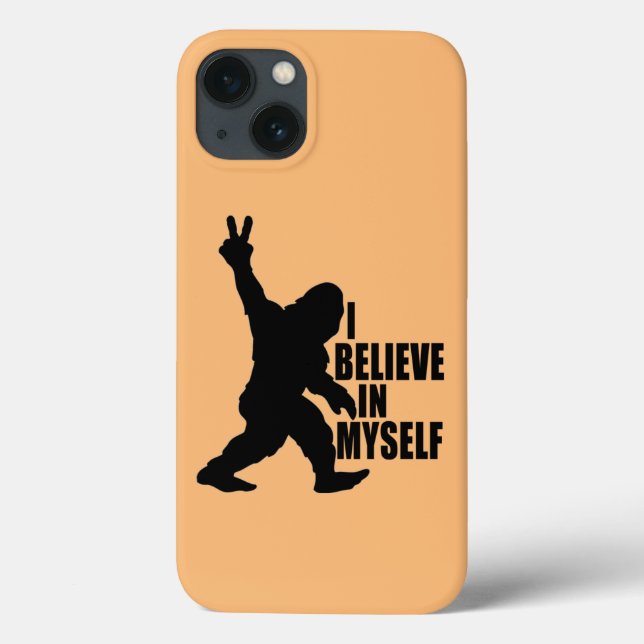 Funny Bigfoot-I Believe in Myself   Case-Mate iPhone Case (Back)