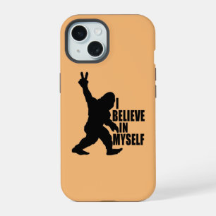 Funny Bigfoot-I Believe in Myself iPhone 15 Case