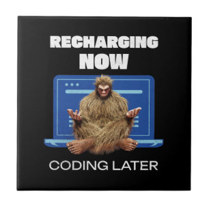 Funny Bigfoot Programmer Recharging Coding Later Tile