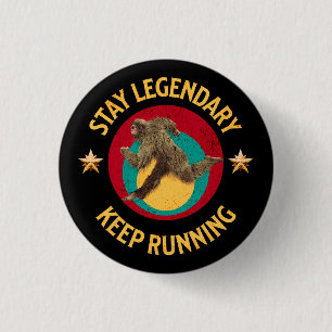 Funny Bigfoot Running Motivation 1 Inch Round Button