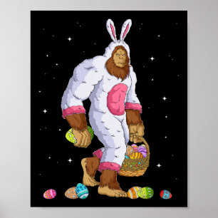 Funny Bigfoot Sasquatch Happy Easter Bunny Eggs Poster